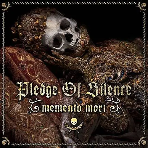 Pledge Of Silence : Memento Mori